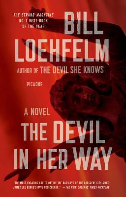 The Devil in Her Way - Loehfelm, Bill