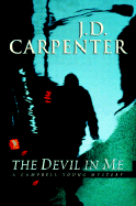 The Devil in Me: A Campbell Young Mystery