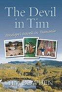 The Devil in Tim: Penelope's Travels in Tasmania