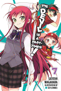 The Devil Is a Part-Timer!, Vol. 7 (Light Novel): Volume 7