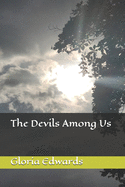 The Devils Among Us