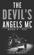 The Devil's Angels MC: Book 4 - Vex