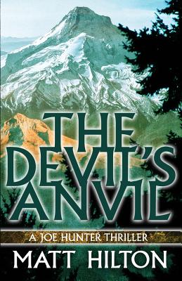 The Devil's Anvil - Hilton, Matt