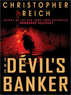 The Devil's Banker - Reich, Christopher