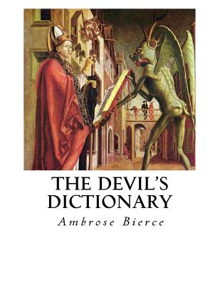 The Devil's Dictionary - Bierce, Ambrose