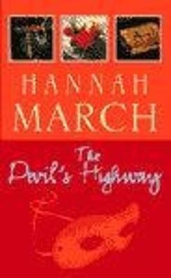 The Devil's Highway - March, Hannah