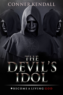 The Devil's Idol - Donaghue, Timothy (Editor), and Kendall, Conner