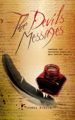 The Devil's Messages - Aiello, Thomas