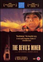 The Devil's Miner - Kief Davidson; Richard Ladkani