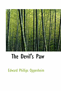 The Devil's Paw - Oppenheim, E Phillips