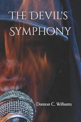 The Devil's Symphony - Williams, Damon C