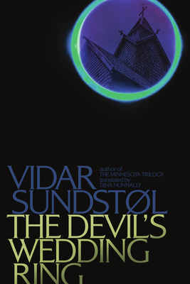 The Devil's Wedding Ring - Sundstol, Vidar, and Nunnally, Tiina (Translated by)