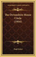 The Devonshire House Circle (1916)