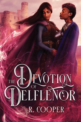 The Devotion of Delflenor - Cooper, R