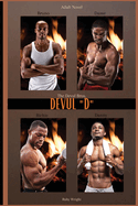 The Devul Bros.: Devul "D"