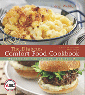 The Diabetes Comfort Food Cookbook: Foods to Fill You Up, Not Out!