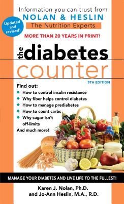 The Diabetes Counter - Nolan, Karen J, PH D, and Heslin, Jo-Ann