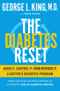 The Diabetes Reset: A Cutting-Edge Plan For Controlling Your Type 2 Diabetes