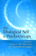 The Dialogical Self in Psychotherapy: An Introduction