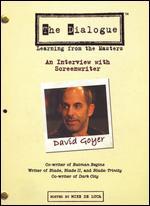 The Dialogue: David Goyer