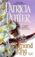 The Diamond King - Potter, Patricia