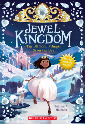 The Diamond Princess Saves the Day (Jewel Kingdom #4): Volume 3 - Malcolm, Jahnna N