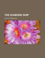 The diamond ship