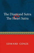 The Diamond Sutra and the Heart Sutra