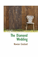 The Diamond Wedding