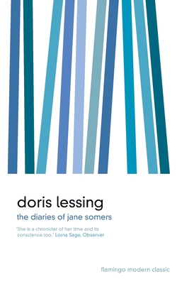 The Diaries of Jane Somers - Lessing, Doris