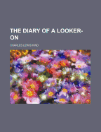 The Diary of a Looker-On