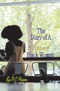 The Diary of a Saved Black Woman