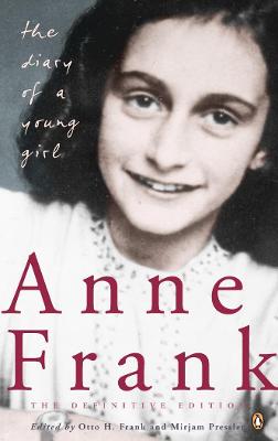The Diary Of A Young Girl: The Definitive Edition - Frank, Anne