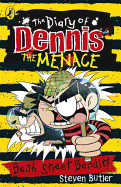 The Diary of Dennis the Menace: Bash Street Bandit (Book 4)