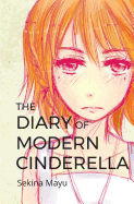 The Diary of Modern Cinderella