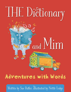 THE Dictionary and Mim: Adventures with words