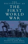 The Dictionary of the First World War