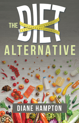 The Diet Alternative - Hampton, Diane
