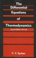 The differential equations of thermodynamics - Sychev, V. V.