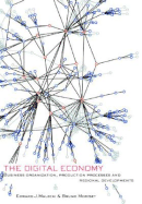 The Digital Economy: Business Organization, Production Processes and Regional Developments