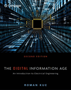 The Digital Information Age: An Introduction to Electrical Engineering