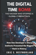 The Digital Time Bomb: How One Developer's Sharp Instincts Prevented the Biggest Hack in History