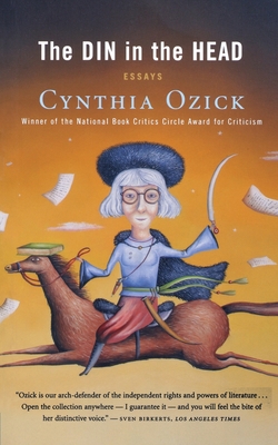 The Din in the Head - Ozick, Cynthia