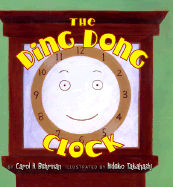 The Ding Dong Clock - Behrman, Carol H (Editor)