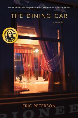 The Dining Car - Peterson, Eric