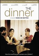 The Dinner - Ivano de Matteo