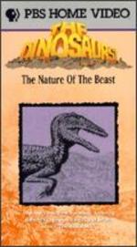 The Dinosaurs!: The Nature of the Beast - Kathi White; Trudi Brown