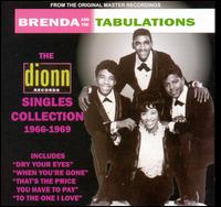 The Dionn Singles Collection 1966-1969 - Brenda & The Tabulations