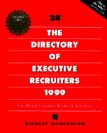 The Directory of Executive Recruiters - Kennedy Publications, and Kennedy Information