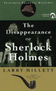 The Disappearance of Sherlock Holmes - Millett, Larry